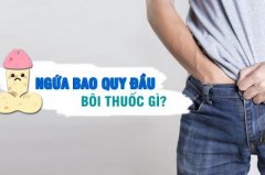 Ngứa Bao Quy Đầu Là Triệu Chứng Bệnh Gì? Điều Trị Ở Đâu Uy Tín Hiệu Quả